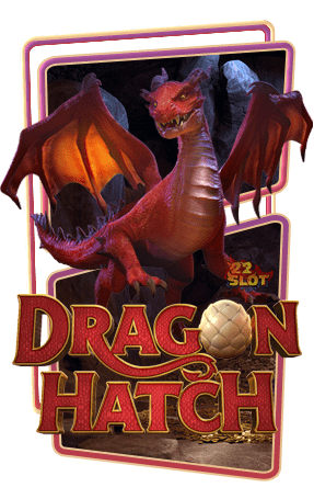 Dragon Hatch PG สล็อต Pgslotspin เว็บตรง